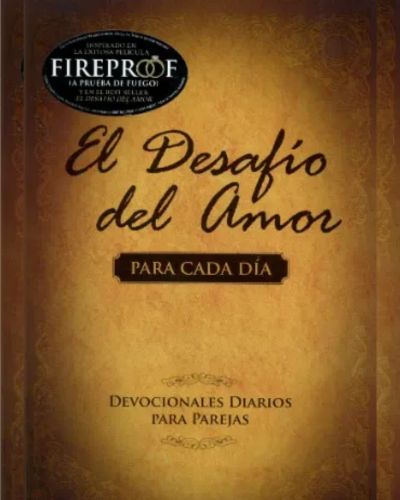 Desafío Del Amor Para Cada Dia Devocionales Diarios Para Parejas