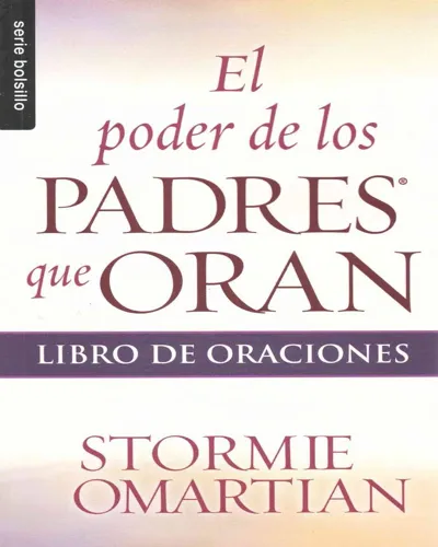 Poder De Los Padres Que Oran Libro De Oraciones