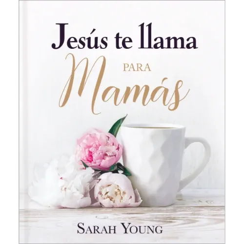 Jesús Te Llama Para Mamas