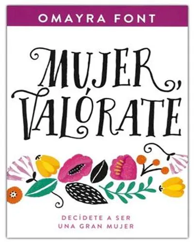 Mujer Valorate Decidete A Ser Una Gran Mujer