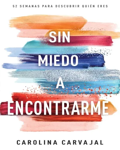 Sin Miedo A Encontrarme Devocional