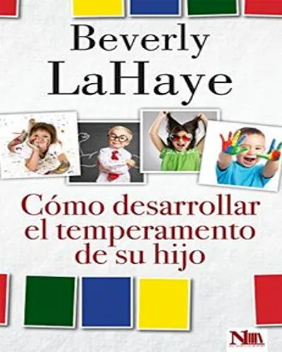 Como Desarrollar El Temperamento De Su Hijo