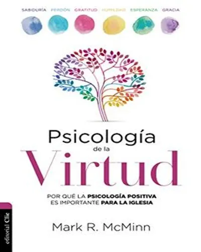 Psicología De La Virtud